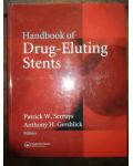 Handbook od Drug-Eluting Stents- Patrick W. Serruys, Anthony H. Gershlick