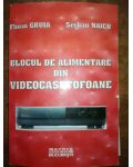 Blocul de alimentare din casetofoane- Florin Gruia, Serban Naicu