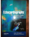 Echocardiography a practical guide reporting (ed.2)- Helen Rimington, John B. Chambers