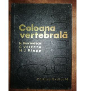 Coloana vertebrala- N. Diaconescu, C. Veleanu