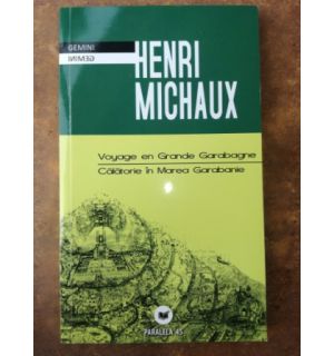 Calatorie in Marea Garabanie- Henri Michaux