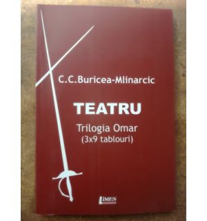 Teatru Trilogia Omar- C. C. Buricea Mlinarciuc