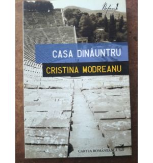 Casa dinauntru- Cristina Modreanu