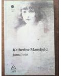 Jurnal trist- Katherine Mansfield