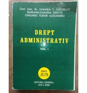 Drept administrativ 1- Zaharia T. Gheorghe, Budeanu-Zaharia Odette