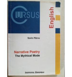 Narrative Poetry. The Mythical Mode- Sorin Parvu