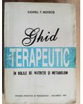 Ghid terapeutic in bolile de nutritie si metabolism- Viorel T. Mogos