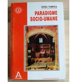 Paradigme socio-umane- Doru Tompea
