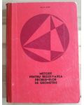 Metode pentru rezolvarea problemelor de geometrie- Gh. A. Chitei