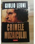 Crimele mozaicului- Giulio Leoni