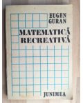 Matematica recreativa- Eugen Guran