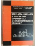 Modelarea, simularea si identificarea experimentala a servomecanismelor hidraulice- Constantin Calinoiu, Daniela Vasiliu