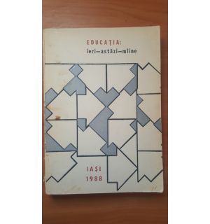 Educatia ieri, astazi, miine