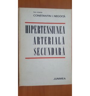 Hipertensiunea arteriala secundara- Constantin I. Negoita