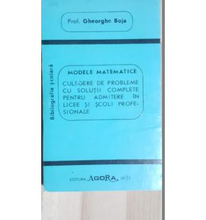 Modele matematice- Gheorghe Boja