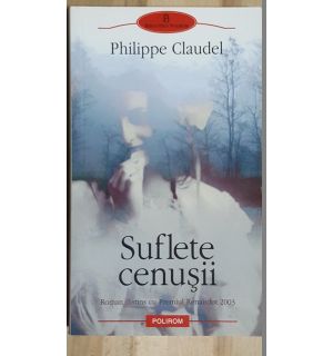 Suflete cenusii- Philippe Claudel