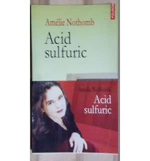 Acid sulfuric- Amelie Nothomb
