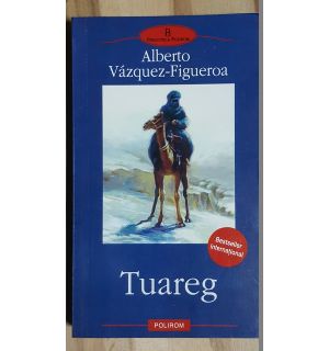 Tuareg- Alberto Vazquez-Figueroa