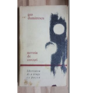 Nevoia de cercuri- Geo Dumitrescu