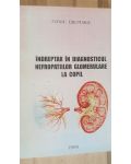 Indreptar in diagnosticul nefropatiilor glomerulare la copil- Ovidiu Brumariu