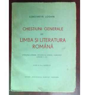 Chestiuni generale de limba si literatura romana
