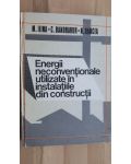 Energii neconventionale utilizate in instalatiile din constructii- M. Ilina, C. Bandrabur