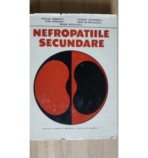 Nefropatiile secundare- Nicolae Manescu, Ioan Romosan
