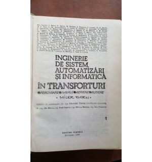 Inginerie de sistem, automatizari si informatica in transporturi feroviare,navale, aeriene, rutiere- Gheorghe Turbut