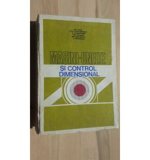 Masini-unelte si control dimensional- M. Ivan, N. N. Antonescu