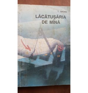Lacatusaria de mana- T. Gross