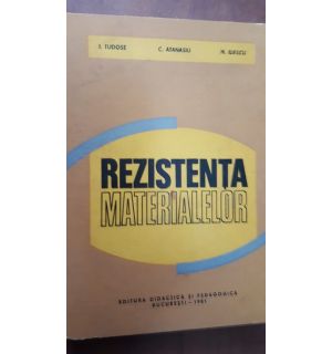 Rezistenta materialelor- I. Tudose, C. Atanasiu