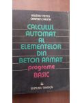 Calculul automat al elementelor din beton armat programe basic- Valeriu Petcu, Carmen Svasta