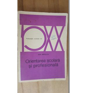 Orientarea scolara si profesionala-Jean Drevillon