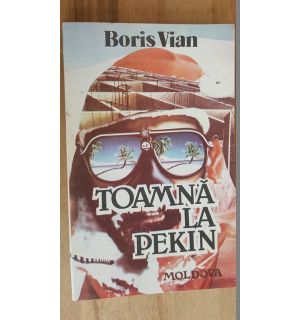 Toamna la Pekin-Boris Vian