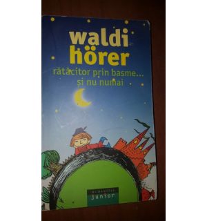 Ratacitor prin basme...si nu numai- Waldi Horer