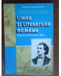 Limba si literatura romana. Manual pt clasa a12a