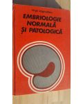 Embriologie normala si patologica- Virgil Anghelescu