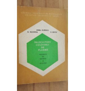 Inlocuitori coloidali de plasma- Zorel Filipescu, N. Mustatea