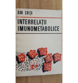 Interrelatii imunometabolice- Dan Cheta
