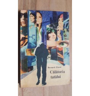 Calatoria tatalui- Bernard Clavel