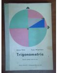 Trigonometrie. Manual pentru anul 2 licee