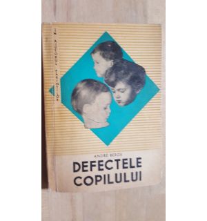 Defectele copilului- Andre Berge