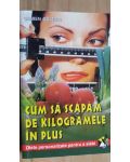 Cum sa scapam de kilogramele in plus- Damien Galtier