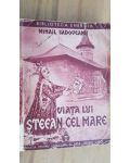 Viata lui Stefan cel Mare- Mihail Sadoveanu