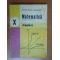Matematica. Algebra. Manual clasa a 10a