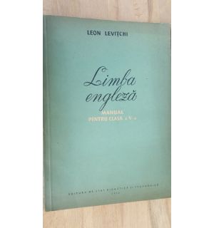 Limba engleza. Manual pentru clasa a V-a- Leon Levitchi