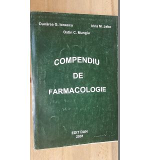 Compendiu de farmacologie- Dunarea G.Ionescu, Irina M.Jaba, Ostin C.Mungiu