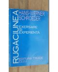 Rugaciunea. Exersare si experienta- Hans-Werner Schroeder