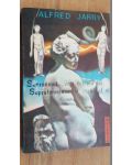 Supraomul...si femeia lui. Suprafemeia...si barbatul ei- Alfred Jarry