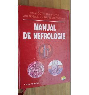 Manual de nefrologie- A.Covic, M.Covic, L.Segall, P.Gusbeth-Tatomir